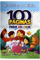 100 Páginas para Colorir - Histórias da Biblia - Bicho Esperto