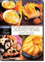 100% Prazer Sobremesas com Frutas