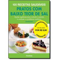 100 receitas saudaveis - pratos com baixo teor de sal