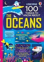 100 Things To Know About Oceans 100 Things To Know About Oceans