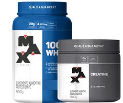 100% Whey Max Titanium 900G + Creatina 300g