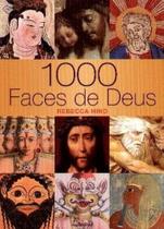 1000 Faces de Deus 1000 Faces de Deus