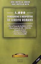 1000 Perguntas e Respostas de Direito Romano 1000 Perguntas e Respostas de Direito Romano