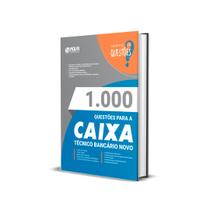 1000 Questões Gabaritadas Caixa Técnico Bancário Ed. Nova - EDITORA NOVA CONCURSOS