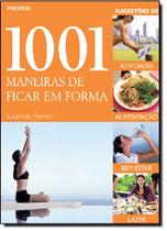 1001 Maneiras De Ficar Em Forma