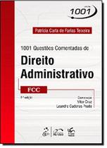 1001 questoes comentadas de direito administrativo - fcc - serie 1001 - METODO