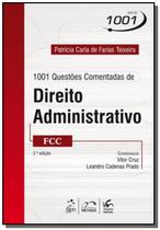 1001 questoes comentadas de direito administrativo - fcc - serie 1001 - METODO