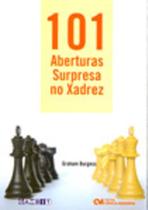 101 Aberturas Surpresa No Xadrez 2021 Sortido