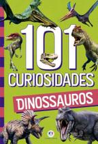 101 Curiosidades - Dinossauros