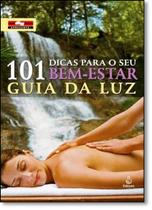 101 Dicas Para O Seu Bem Estar