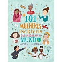 101 Mulheres Incríveis que Mudaram o Mundo Julia Adams