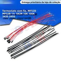 10PCS Termistor NTC Resistor Térmico 10K 100K 10CM Sensor De Controle De Temperatura MF52B MF52D