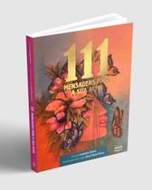 111 mensagens para sua alma - Editora Gráficos Unidos
