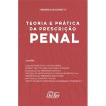 1173 - teoria e pratica da prescricao penal - BRETAS EDITORA 1173 - teoria e pratica da prescricao penal - BRETAS EDITORA