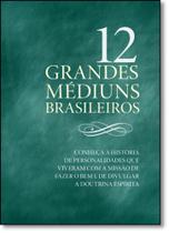 12 Grandes Médiuns Brasileiros - HARPERCOLLINS BRASIL
