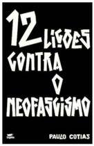 12 lições contra o neofascismo 12 lições contra o neofascismo