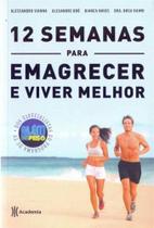 12 Semanas Para Emagrecer e Viver Melhor