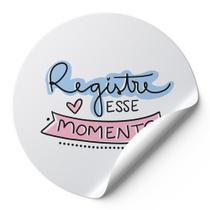 120 Etiquetas Auto Colante Adesivos Redondos Registre Esse Momento AD00307