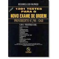 1201 Testes Para o Novo Exame de Ordem - RG EDITORES