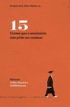 15 Coisas Que O Seminário Não Pôde Me Ensinar - Vida Nova 15 Coisas Que O Seminário Não Pôde Me Ensinar - Vida Nova