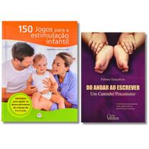 150 Jogos Para A Estimulação Infantil + Do Andar Ao Escrever - Um Caminho Psicomotor