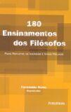 180 ensinamentos dos filosofos -para refletir, se inspirar e viver melhor 180 ensinamentos dos filosofos -para refletir, se inspirar e viver melhor