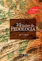 19 LICOES DE PEDOLOGIA - 2ª ED - OFICINA DE TEXTOS