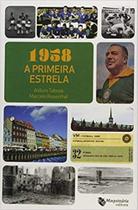 1958 A Primeira Estrela - MAQUINARIA EDITORA 1958 A Primeira Estrela - MAQUINARIA EDITORA