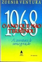 1968 - O Ano Que Nao Terminou Ventura, Zuenir