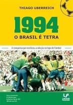1994 o Brasil e Tetra Sortido