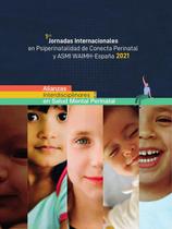 1as Jornadas Internacionalesen Psiperinatalidad de Conecta Perinatal y ASMI WAIMH-España 2021