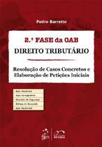 2.a fase da oab - direito tributario - resolucao de casos concretos e elabo - METODO