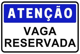 2 Adesivo Vinil Atencao Vaga Reservada 30x20cm 2 Adesivo Vinil Atencao Vaga Reservada 30x20cm