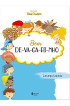 (2) Bem devagarinho - Catequese de Iniciação I ctqz (2) Bem devagarinho - Catequese de Iniciação I ctqz