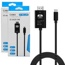 2 Cabos HDMI 4k Tipo C para HDMI 3 Metros Espelha Celular Notebook Projetor IT-Blue
