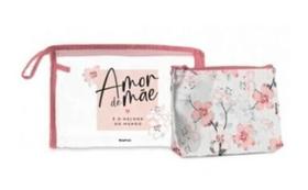 2 necessaire amor de mae o melhor-13931