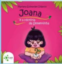 2 und. Livro - Joana e a História da sementinha - Mariana Guimarães Diláscio - Editora T.Ser