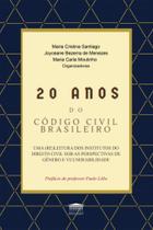 20 Anos do código civil brasileiro - EDITORA PROCESSO