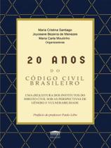 20 anos do código civil brasileiro - PROCESSO