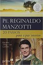 20 Passos Para a Paz Interior - PETRA