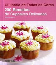 200 receitas de cupcakes delicados - PUBLIFOLHA