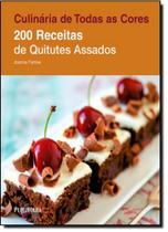 200 receitas de quitutes assados