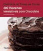 200 receitas irresistiveis com chocolate - PUBLIFOLHA EDITORA LTDA.