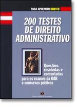 200 Testes De Direito Administrativo - BF&A