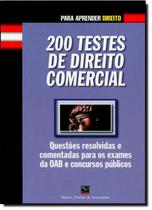 200 Testes de Direito Comercial - Coleção Para Aprender Direito