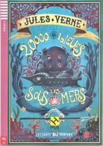 20000 Lieues Sous Les Mers - Hub Lectures Seniors - Niveau 3 - Livre Avec CD Audio - Hub Editorial 20000 Lieues Sous Les Mers - Hub Lectures Seniors - Niveau 3 - Livre Avec CD Audio - Hub Editorial