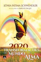 2020 Transformações Do Mundo E Da Alma - Chico Xavier 2020 Transformações Do Mundo E Da Alma - Chico Xavier