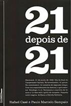21 depois de 21 - CASE