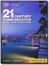 21St Century Communication 1 Teachers Guide - 1St Ed - CENGAGE