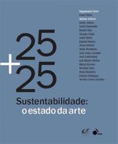 25+25 sustentabilidadde - o estado da arte - ANDREA JAKOBSSON 25+25 sustentabilidadde - o estado da arte - ANDREA JAKOBSSON